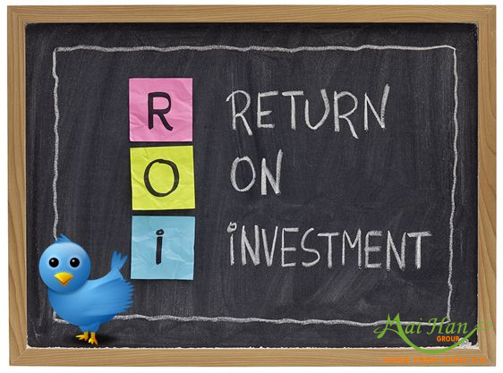 ROI - lợi tức đầu tư ROI - lợi tức đầu tư